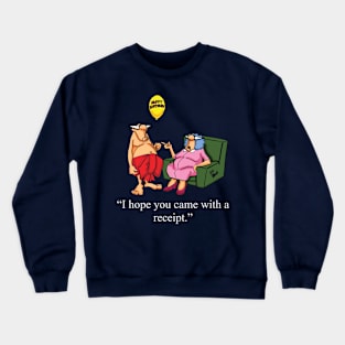 Funny Spectickles Marital Birthday Humor Crewneck Sweatshirt